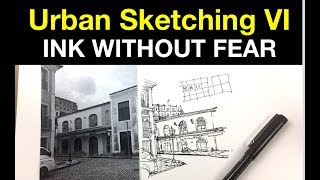 Urban Sketching Series Pt 6  3 Tips when inking without a pencil sketch [upl. by Aisayt]