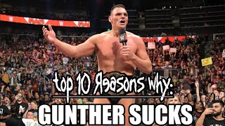 Top 10 Reasons why Gunter Sucks [upl. by Cinimod410]