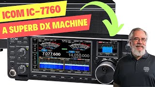 ICOM IC7760 REVIEW FEATURES AND FIRST IMPRESSIONS [upl. by Yknarf195]