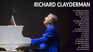 Richard Clayderman greatest hits 2020 [upl. by Miett]