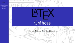 LaTeX usando texmaker Tutorial 4  Gráficas  español parte 12 [upl. by Catherine941]