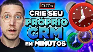 CRIE SEU PRÓPRIO CRM EM MINUTOS COM MAD BUILDER [upl. by Lehmann]