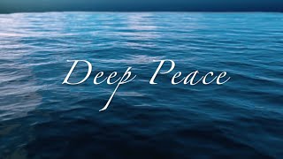 quotDeep Peacequot by Elaine Hagenberg [upl. by Miguel]