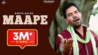 Latest Album  Kanth Kaler  Maape  Full HD Brand New Punjabi Song 2013 [upl. by Leamse]