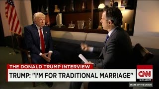 Donald Trump is quotfor traditional marriagequot CNN interview with Jake Tapper [upl. by Hadihsar]