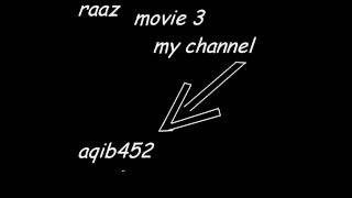 raaz 3 full movie hindi hd [upl. by Hadria884]