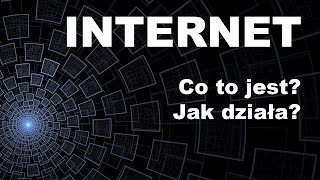 Internet 01 Co to jest Jak działa [upl. by Irahc]