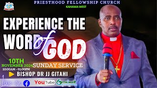 EXPERIENCE THE WORD OF GOD  SUNDAY SERVICE 10th November  PRIESTHOOD FELLOWSHIP CHURCH [upl. by Robin]