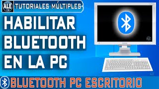 Como Configurar Y Habilitar Bluetooth En Windows 10 – Bluetooth Pc [upl. by Aij914]