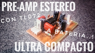 Preamplificador Estéreo Ultra Compacto a Batería  Parte 1  Diagrama [upl. by Herwick]