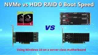 NVMe vs HDD RAID 0 Windows 10 Boot performance on a Server Motherboard [upl. by Orimlede]