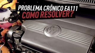 PROBLEMA CRÔNICO DO MOTOR EA111 O QUE FAZER COMO RESOLVER [upl. by Helsa]