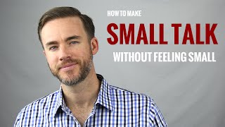 How to Make Small Talk  The Distilled Man [upl. by Annoif433]