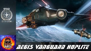 AEGIS VANGUARD HOPLITE  Star Citizen Tour [upl. by Hayikaz434]