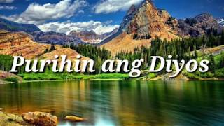 Purihin ang Diyos Lyrics by CttpBand [upl. by Courtund457]