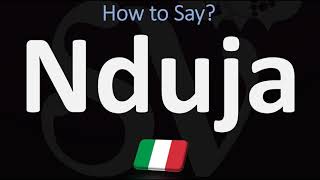 How to Pronounce Nduja  Italian Food Names Pronunciation Guide [upl. by Leaper744]