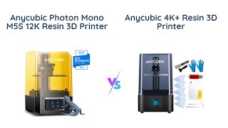 Anycubic Photon Mono M5s 12K vs Photon Mono 2 4K Resin 3D Printer Comparison 🌟 [upl. by Candra]