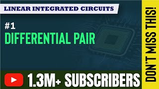 Basic MOSFET Differential Pair  Introduction to Operational Amplifiers  Linear Integrated Circuits [upl. by Ennaeed]