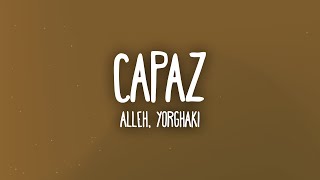 Alleh amp Yorghaki  capaz Lyrics [upl. by Shlomo]