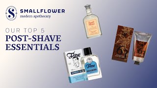 Our Top 5 PostShave Essentials  Aftershaves Balms Lotions amp Balsams [upl. by Alyse]