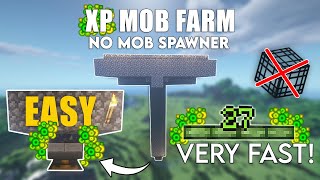 Minecraft EASY MOB XP FARM TUTORIAL Without Mob Spawner  Bedrock and Java [upl. by Chloras]