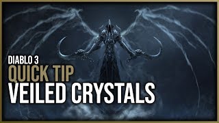 Diablo 3  Quick Tip  Fast Way To Get Some Veiled Crystals [upl. by Gaillard]