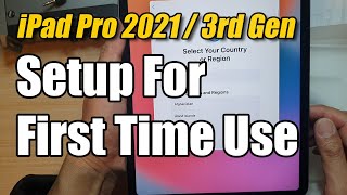 iPad Pro 3rd Gen2021 How to Quickly Setup For First Time Use [upl. by Odnanreh418]