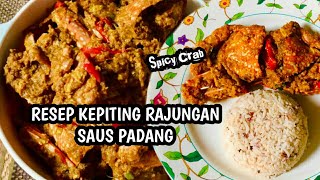 RESEP KEPITINGRAJUNGAN SAUS PADANG SIMPLE BUMBU MERESAP SPICY CRAB KHAS DAPUR AB [upl. by Ahtibat897]