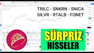 Sürpriz Hisseler TRILC  SNKRN  SNICA  SILVR  RTALB  FONET  Bayan Fibo tradingview [upl. by Arnelle498]