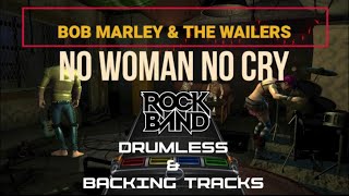 Bob Marley and the Wailers  No Woman No Cry  Drumless [upl. by Ahselrak]