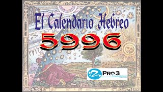 quotEl Calendario Hebreo Año 5996quot [upl. by Eilraep]