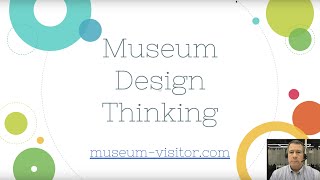 Museum Design Thinking [upl. by Laurentia732]