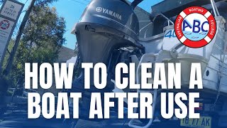 Boating 101 How to Clean a Boat After Use  ABC Boating Sydney [upl. by Leirbag]