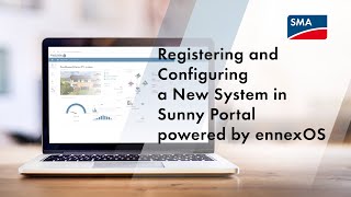 TechTip Registering and Configuring a New System in Sunny Portal powered by ennexOS [upl. by Winna]