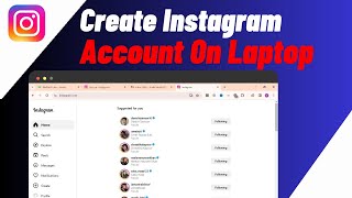 How To Create Instagram Account On LaptopPCComputer [upl. by Quartas]