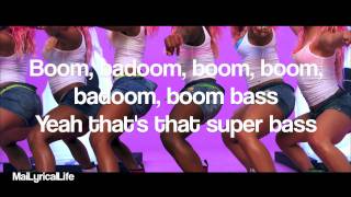 Nicki Minaj  Super Bass  Lyrics [upl. by Lareena828]