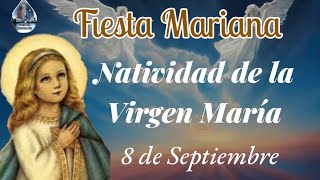 Conoce la historia de la Natividad de la Virgen María 8 de Septiembre [upl. by Iadam]