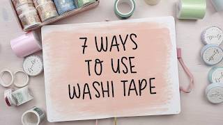 7 Ways to use Washi Tape in your Bullet Journal with cayaline ft The Washi Tape Shop [upl. by Shaia239]