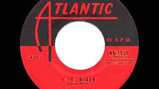 1957 HITS ARCHIVE C C Rider  Chuck Willis [upl. by Ailama]