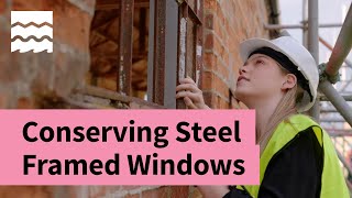 Conserving Steel Framed Windows  Historic England [upl. by Gnohc]