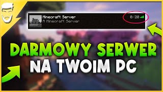 Jak zrobić SERWER MINECRAFT za DARMO na własnym komputerze localhost [upl. by Oriana]