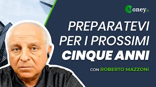 PREPARATEVI per i prossimi CINQUE ANNI [upl. by Elazaro]