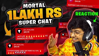 1 LAKH RUPEES 💲SUPERCHAT💲 MortaLyt BTXPUNJABE BTXSANT [upl. by Notfilc]