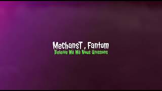 MechansT feat Fantom 3PouYoun Video Lyric [upl. by Hellah850]