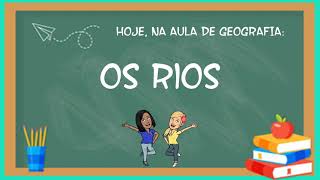 VIDEOAULA  GEOGRAFIA  PARTES DE UM RIO [upl. by Peugia32]