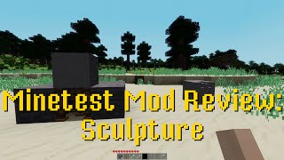 Minetest Mod Review Sculpture [upl. by Jankey]