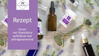 Serum mit Glykolsäure selber machen DIY Kosmetik AntiAging Naturkosmetik selber machen [upl. by Eelaras]