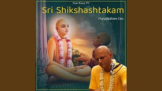 Sri Shikshashtakam [upl. by Dulcy]