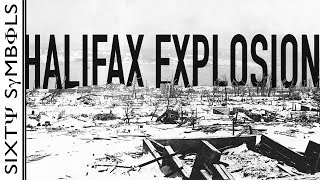 The Halifax Explosion  Sixty Symbols [upl. by Minette518]