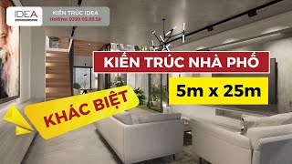 Thiết kế nhà 5x25m  HOÀN TOÀN KHÁC BIỆT  Kiến trúc IDEA [upl. by Afatsom]